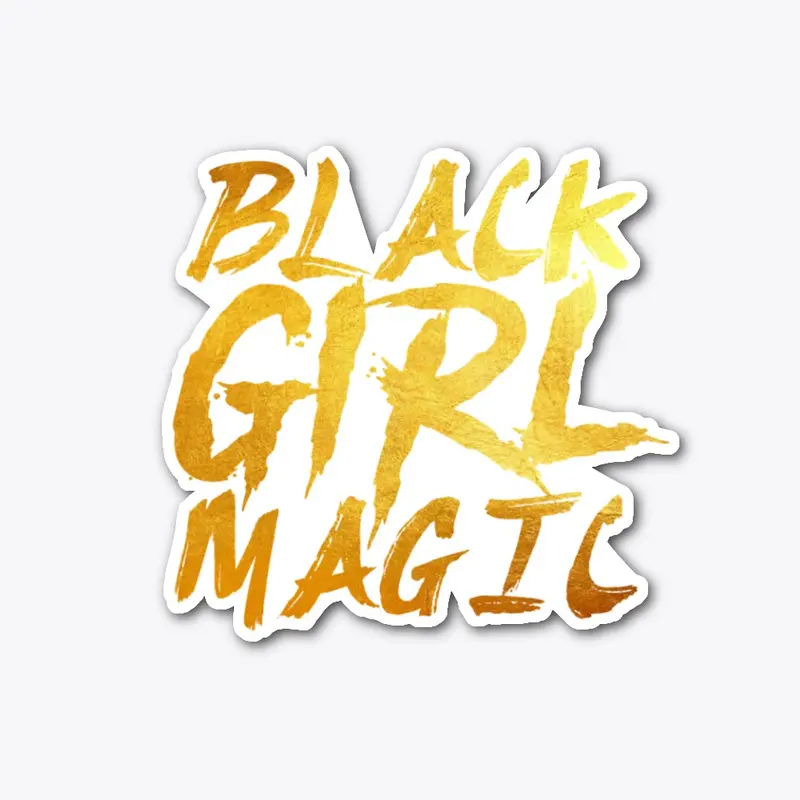 Black Girl Magic